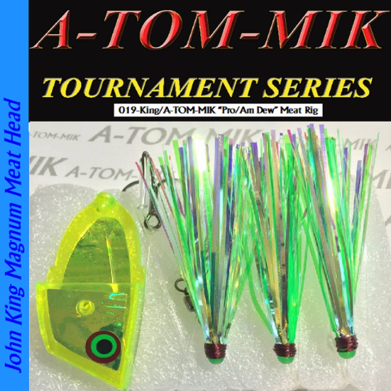 A-TOM-MIK 019-King/A-TOM-MIK Pro/Am Dew Meat Rig 017-King/A-TOM-MIK UV Green Meat Rig