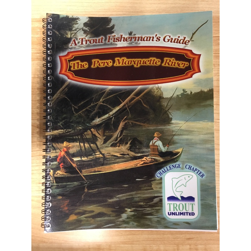 Trout Fisherman's Guide to the Pere Marquette