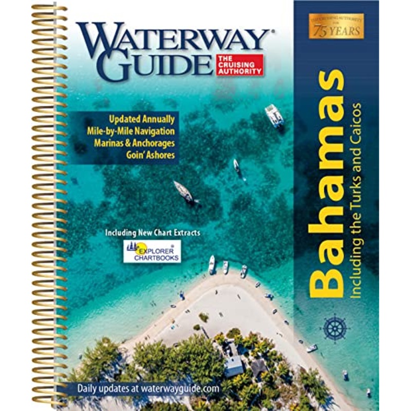 WATERWAY GUIDE - Bahamas 2022
