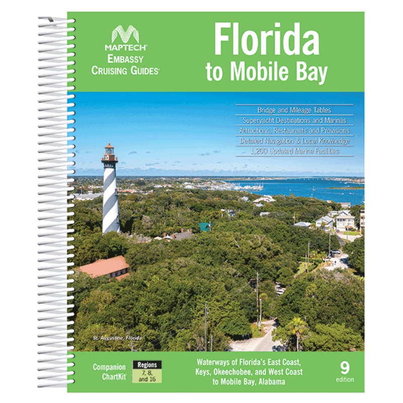 MAPTECH Embassy Cruising Guide: Florida to Mobile Bay, 9th Edition