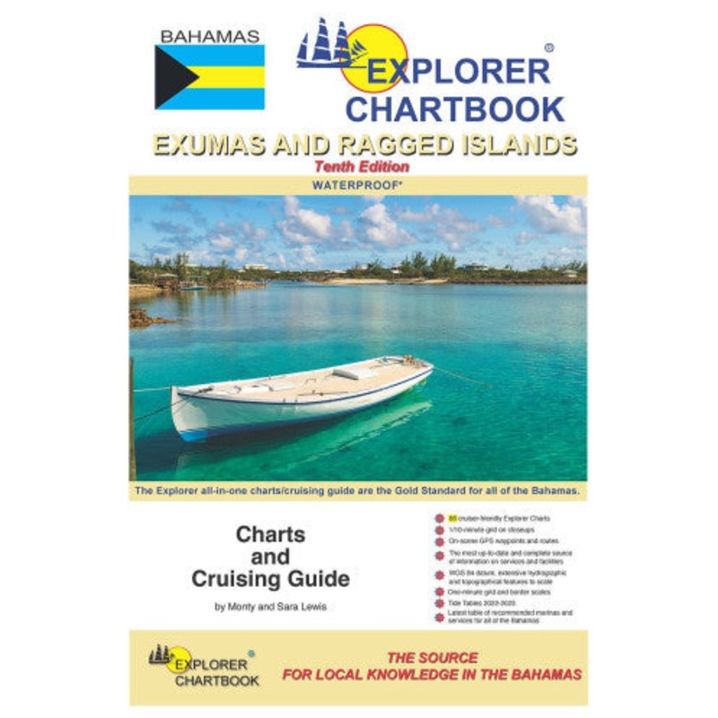 EXPLORER CHARTBOOK: Exumas - 10th Edition