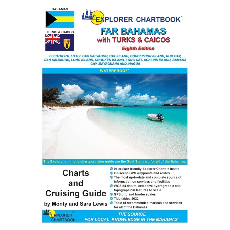 EXPLORER CHARTBOOK: Far Bahamas - 8th Edition